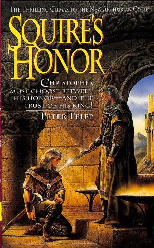 [Squire Trilogy 03] • Squire's Honor